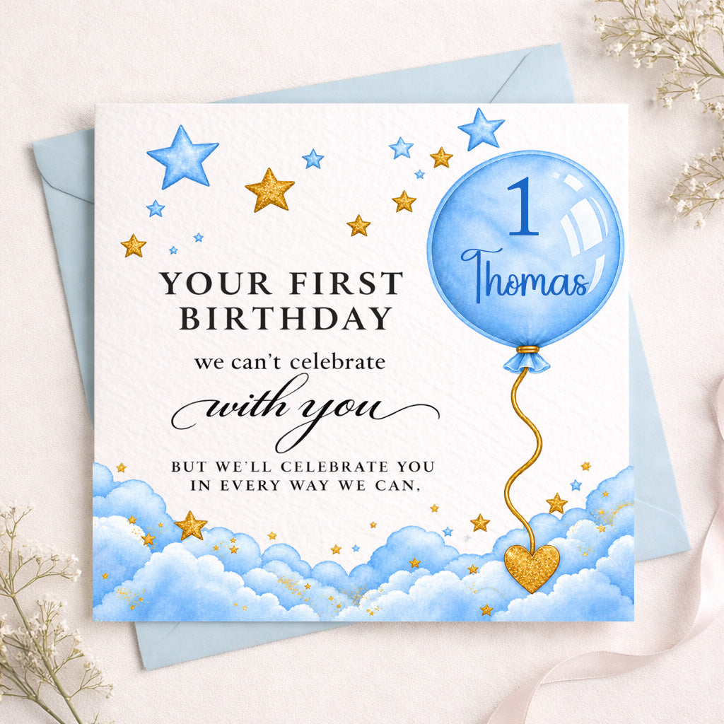Personalised first birthday memorial card in baby blue, featuring a blue balloon with age and name, gold stars and soft clouds, created to remember a loved one on their first birthday without them.